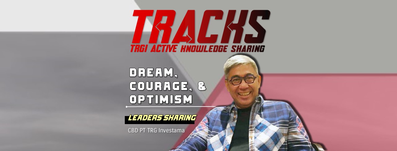 Learning Dream, Courage & Optimism in TRACKS Vol. 3